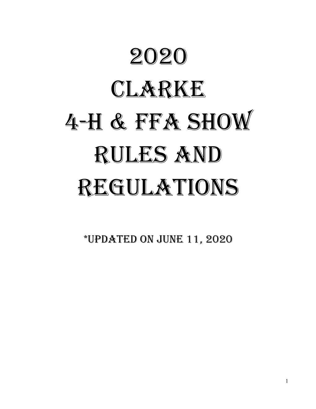 2020 Clarke 4-H & FFA Show Rules and Regulations