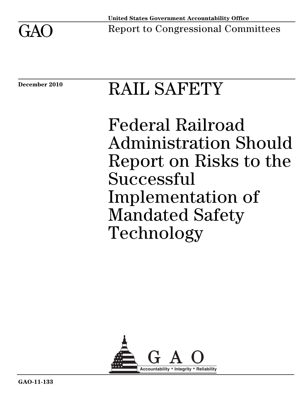 Federal Railroad Administration Should Report on Risks to the Successful Implementation of Mandated Safety Technology