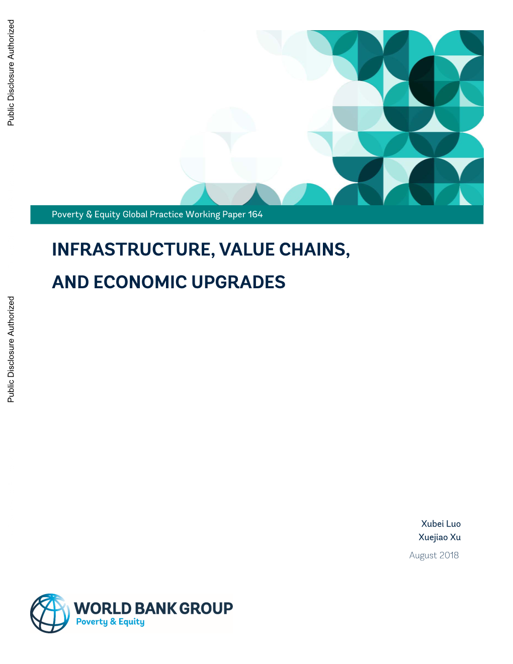 Infrastructure, Value Chains, and Economic Upgrades