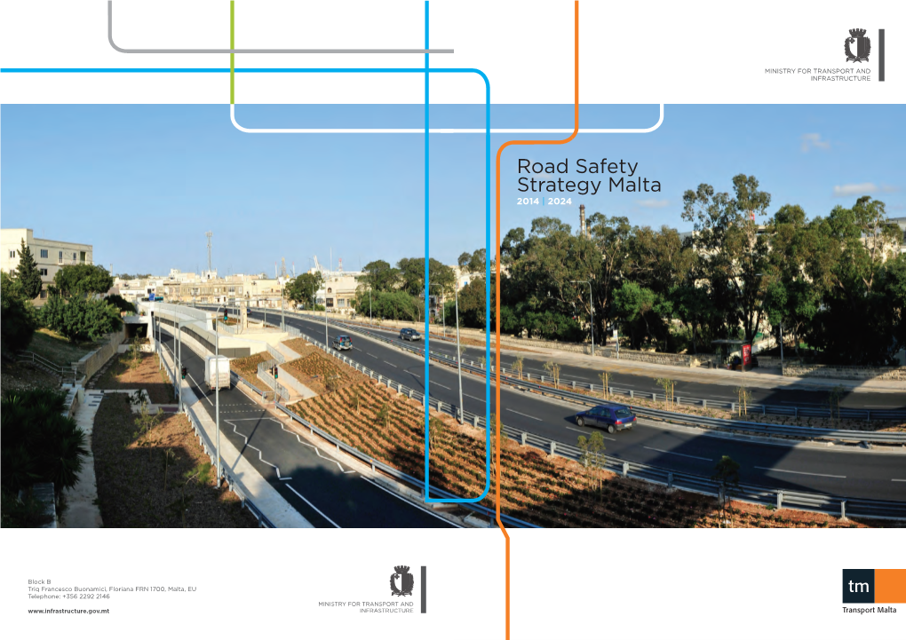 Road Safety Strategy Malta 2014 | 2024