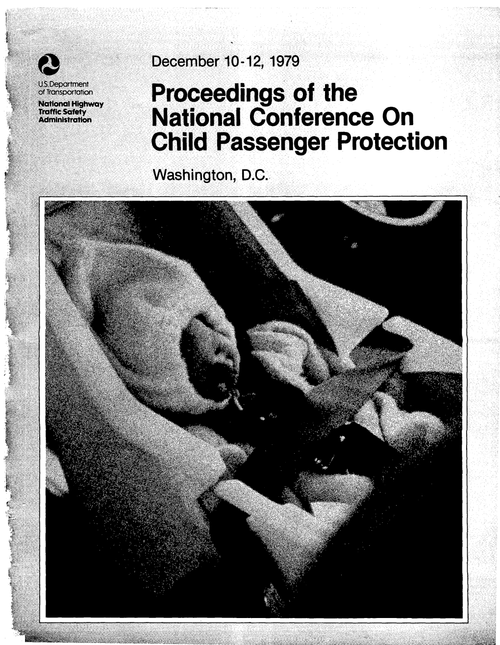 Proceedings of the National Conference on Child Passenger