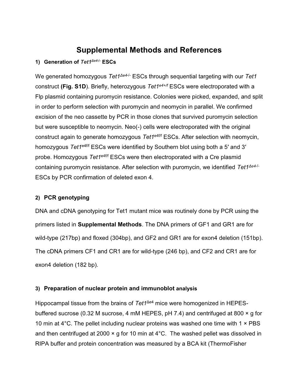 Supplemental Methods and References 1) Generation of Tet1δe4-/- Escs