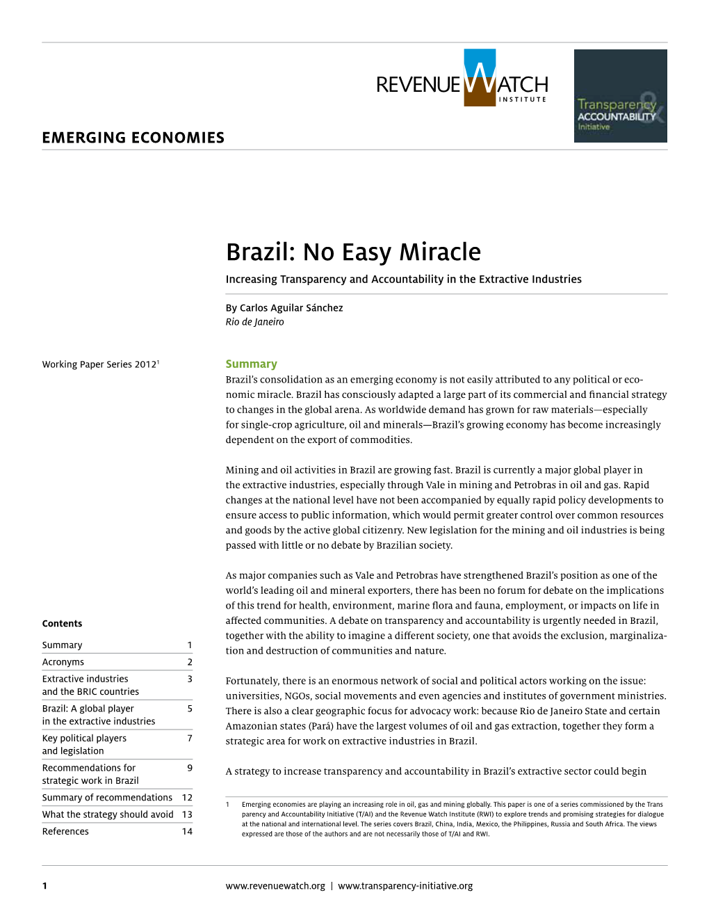 Brazil: No Easy Miracle Increasing Transparency and Accountability in the Extractive Industries