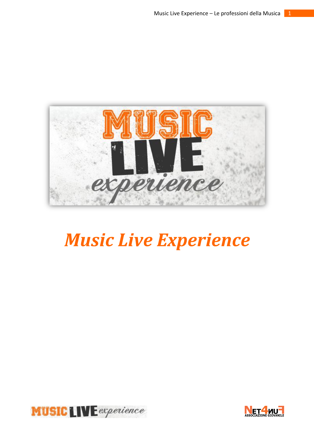 Music Live Experience – Le Professioni Della Musica 1