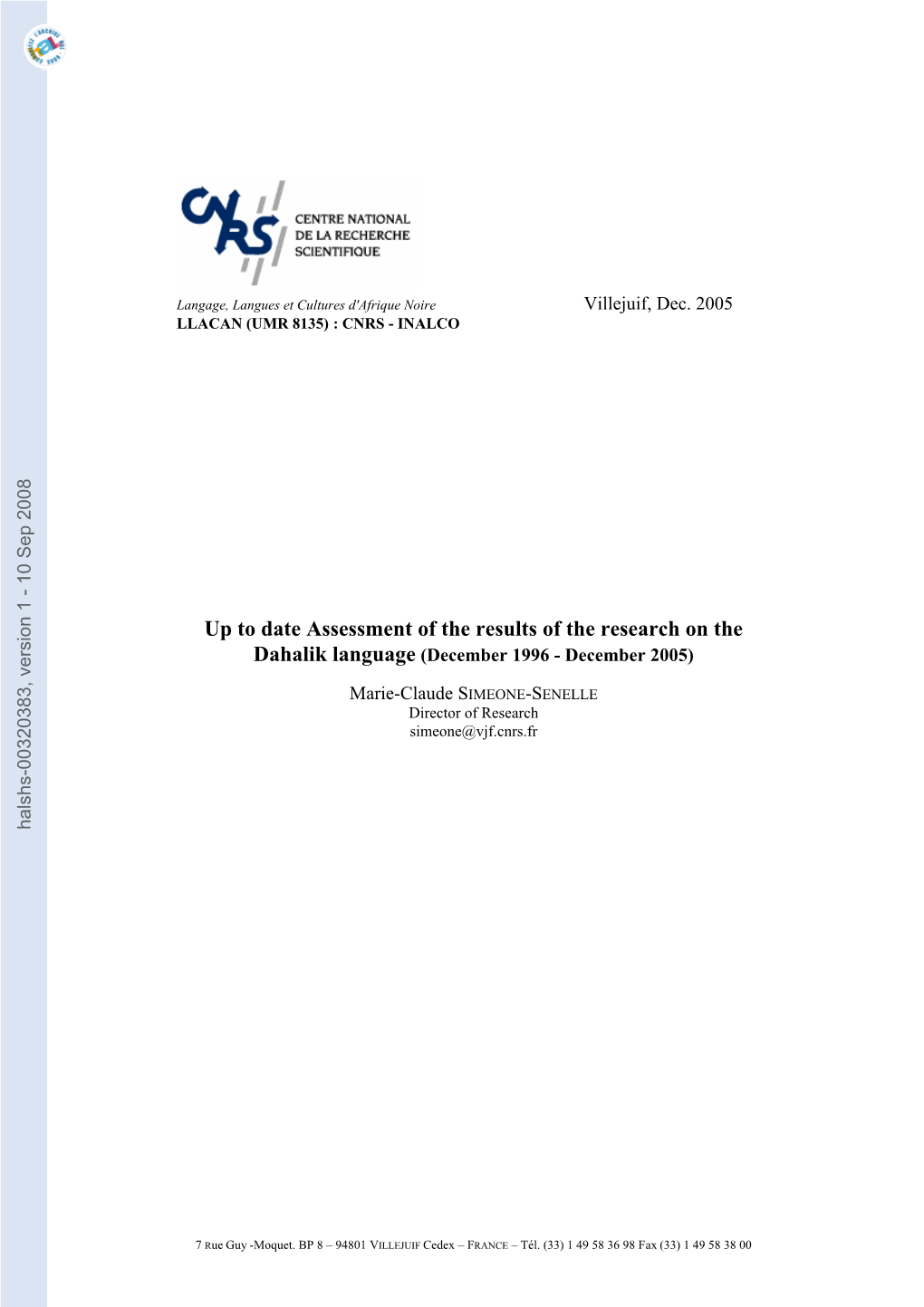 Up to Date Assessment of the Results of the Research on the Dahalik Language (December 1996 - December 2005)