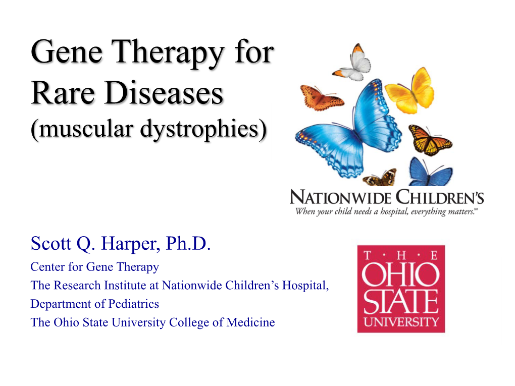Gene Therapy for Rare Diseases (Muscular Dystrophies)