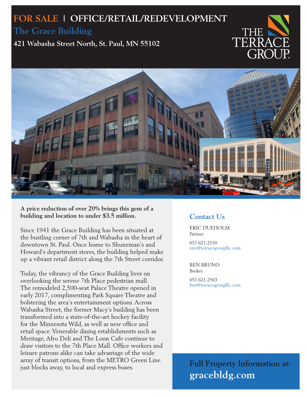 OFFICE/RETAIL/REDEVELOPMENT the Grace Building 421 Wabasha Street North, St