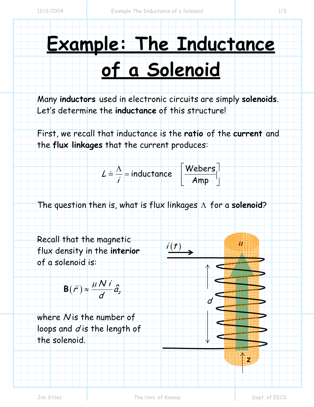 Example: the Inductance of a Solenoid