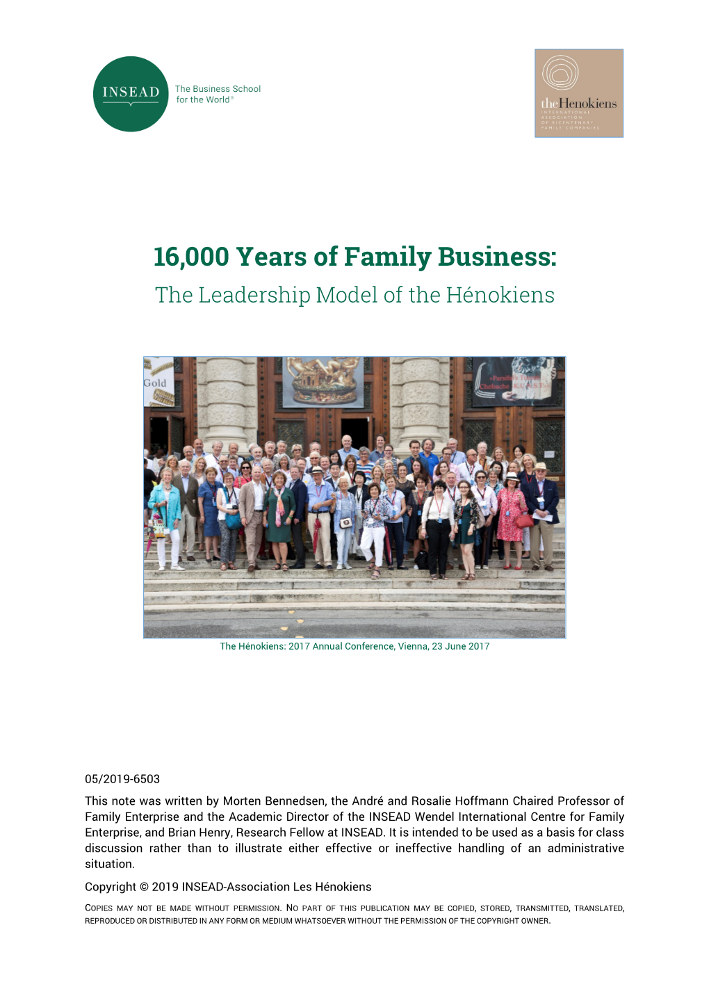 16,000 Years of Family Business: the Leadership Model of the Hénokiens