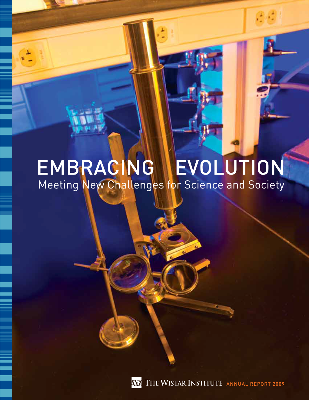 Embracing Evolution Meeting New Challenges for Science and Society