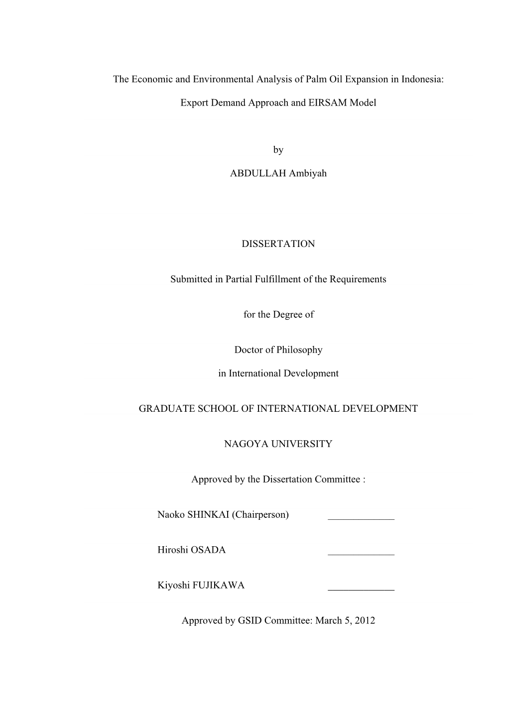 The Economic and Environmental Analysis of Palm Oil Expansion in Indonesia