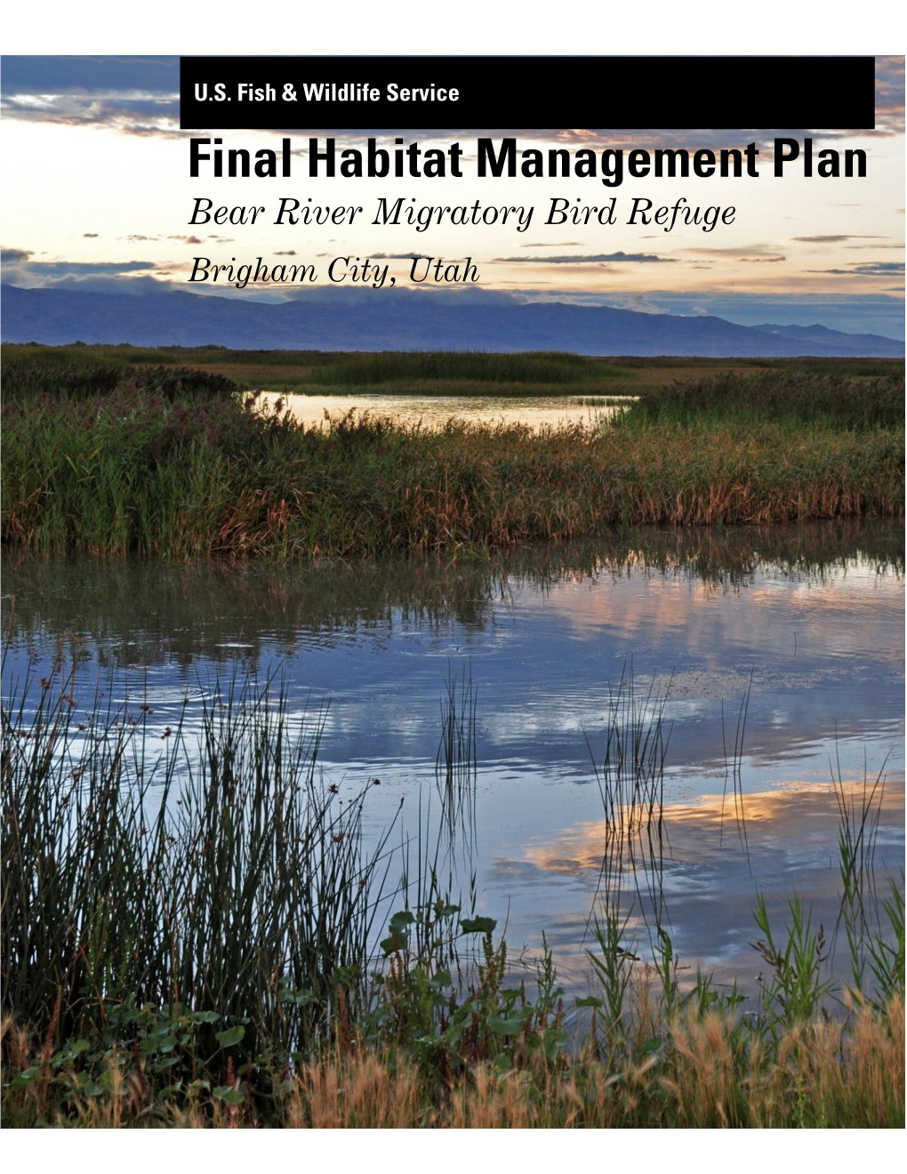 Final Habitat Management Plan for Bear River Migratory Bird Refuge