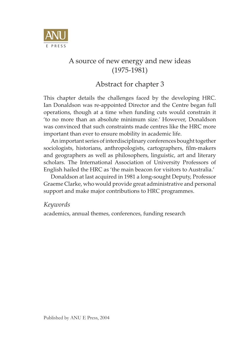 A Source of New Energy and New Ideas (1975-1981) Abstract for Chapter 3