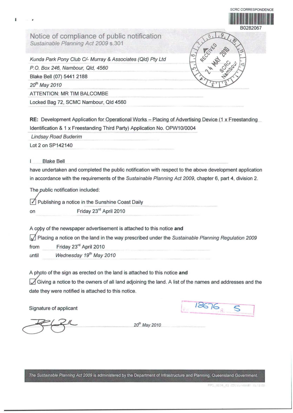 Notice of Compliance of Public Notification Sustainable Planning Act 2009 S.301