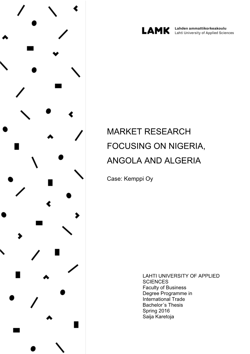 Market Research Focusing on Nigeria, Angola and Algeria