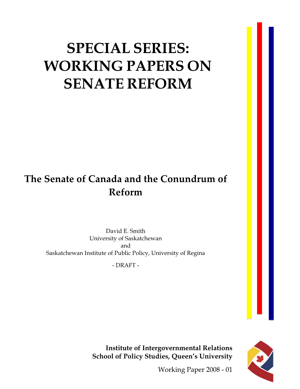 Working Papers on Senate Reform