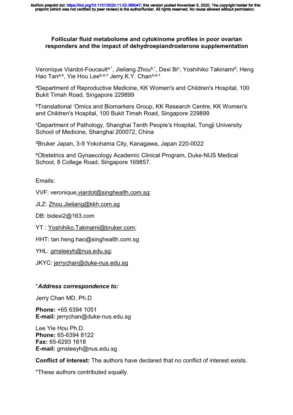 Follicular Fluid Metabolome and Cytokinome Profiles in Poor Ovarian Responders and the Impact of Dehydroepiandrosterone Supplementation