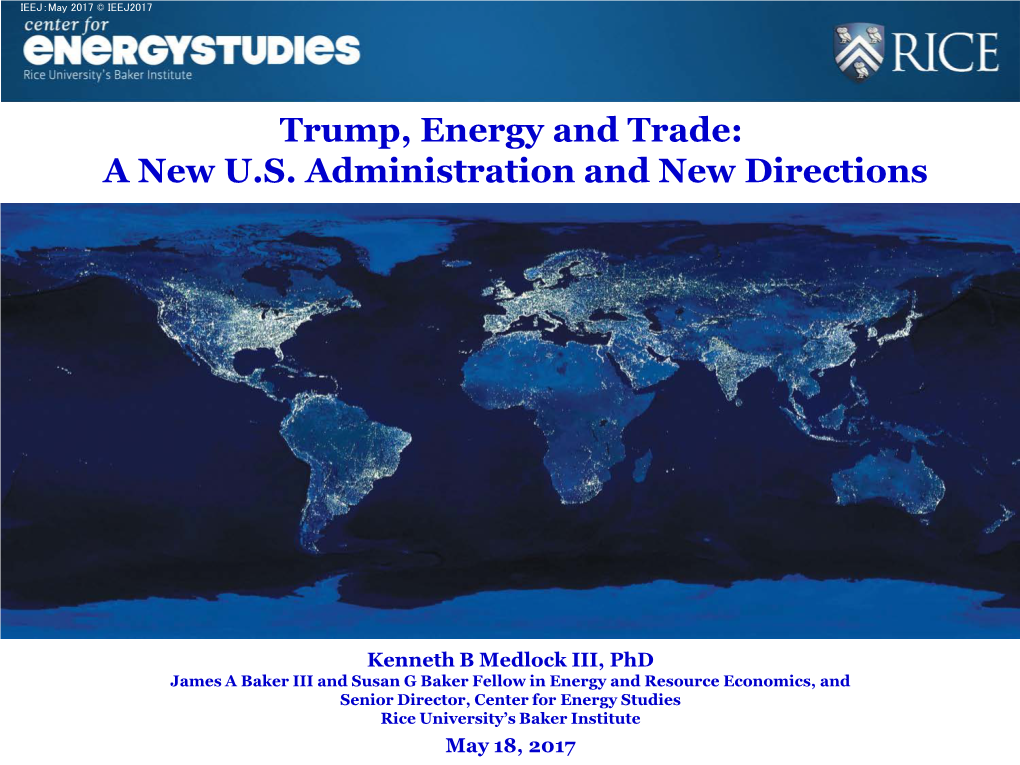 Trump, Energy and Trade: a New U.S. Administration and New Directions