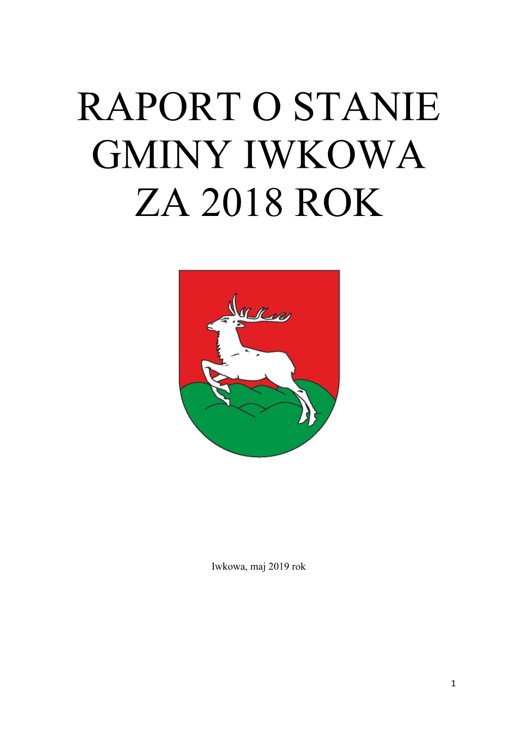 Raport O Stanie Gminy Iwkowa Za 2018 Rok