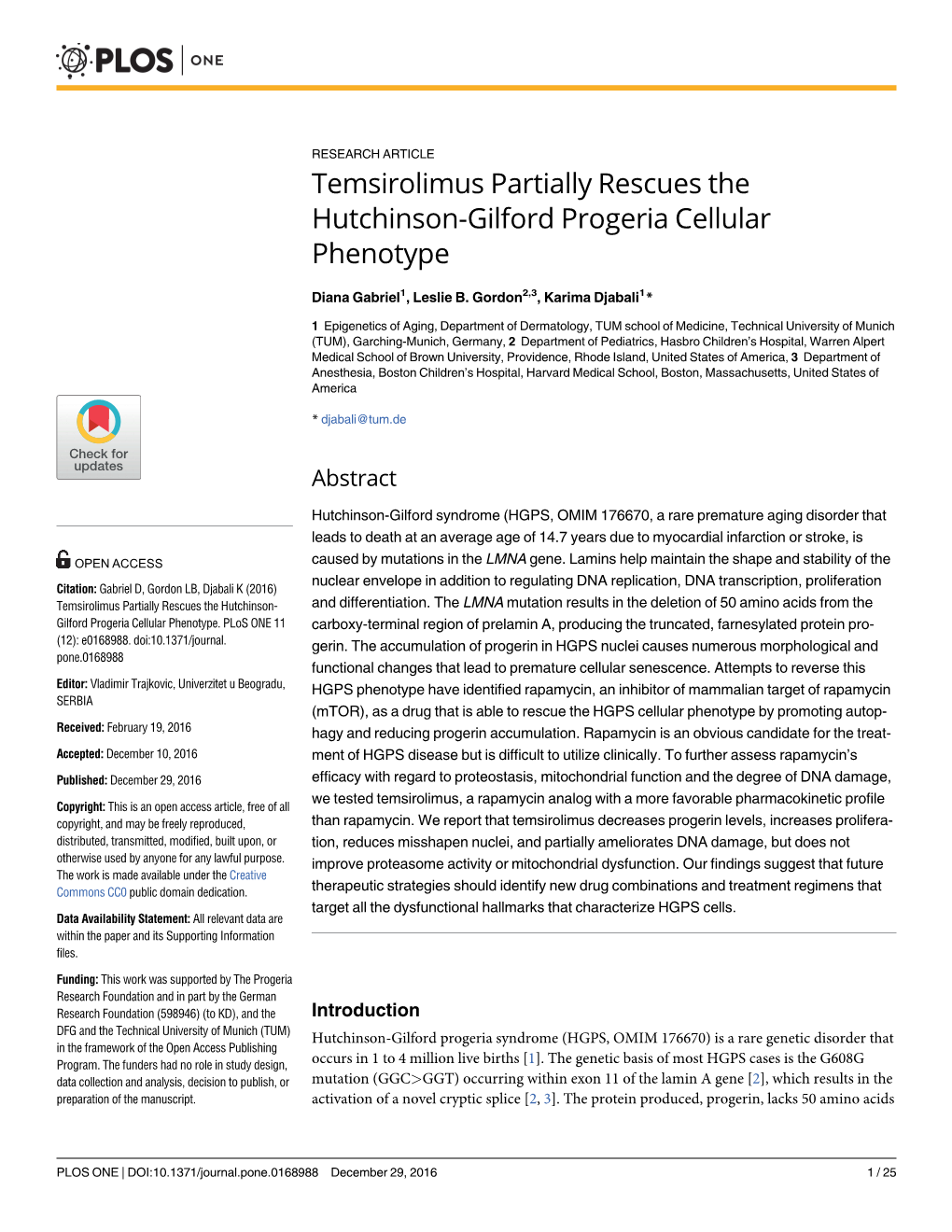 Temsirolimus Partially Rescues the Hutchinson-Gilford Progeria Cellular Phenotype