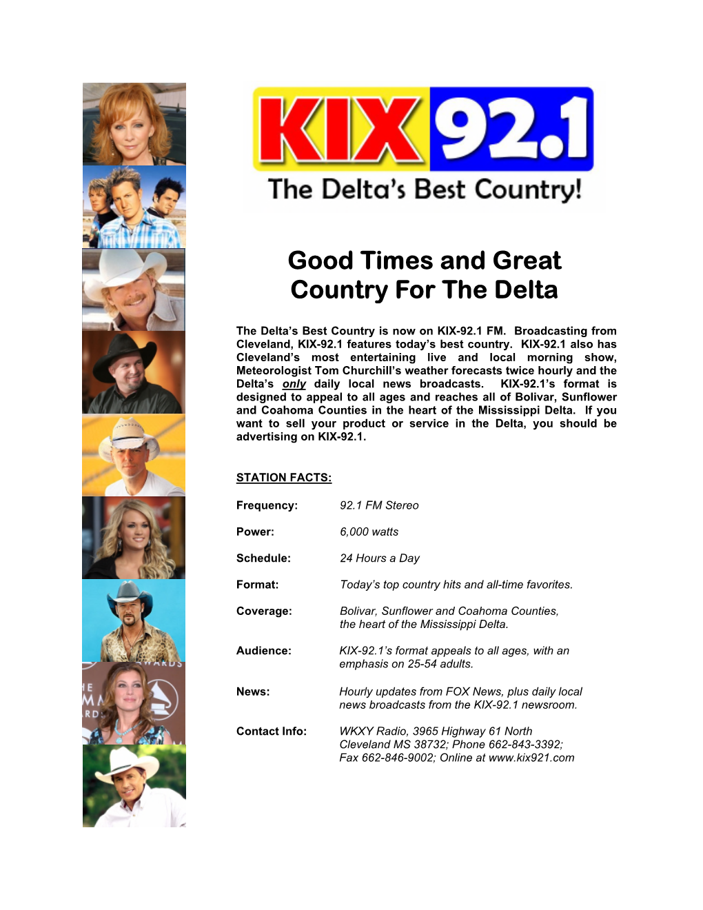 The Delta's Best Country Is Now on KIX-92.1 FM. Broadcasting From