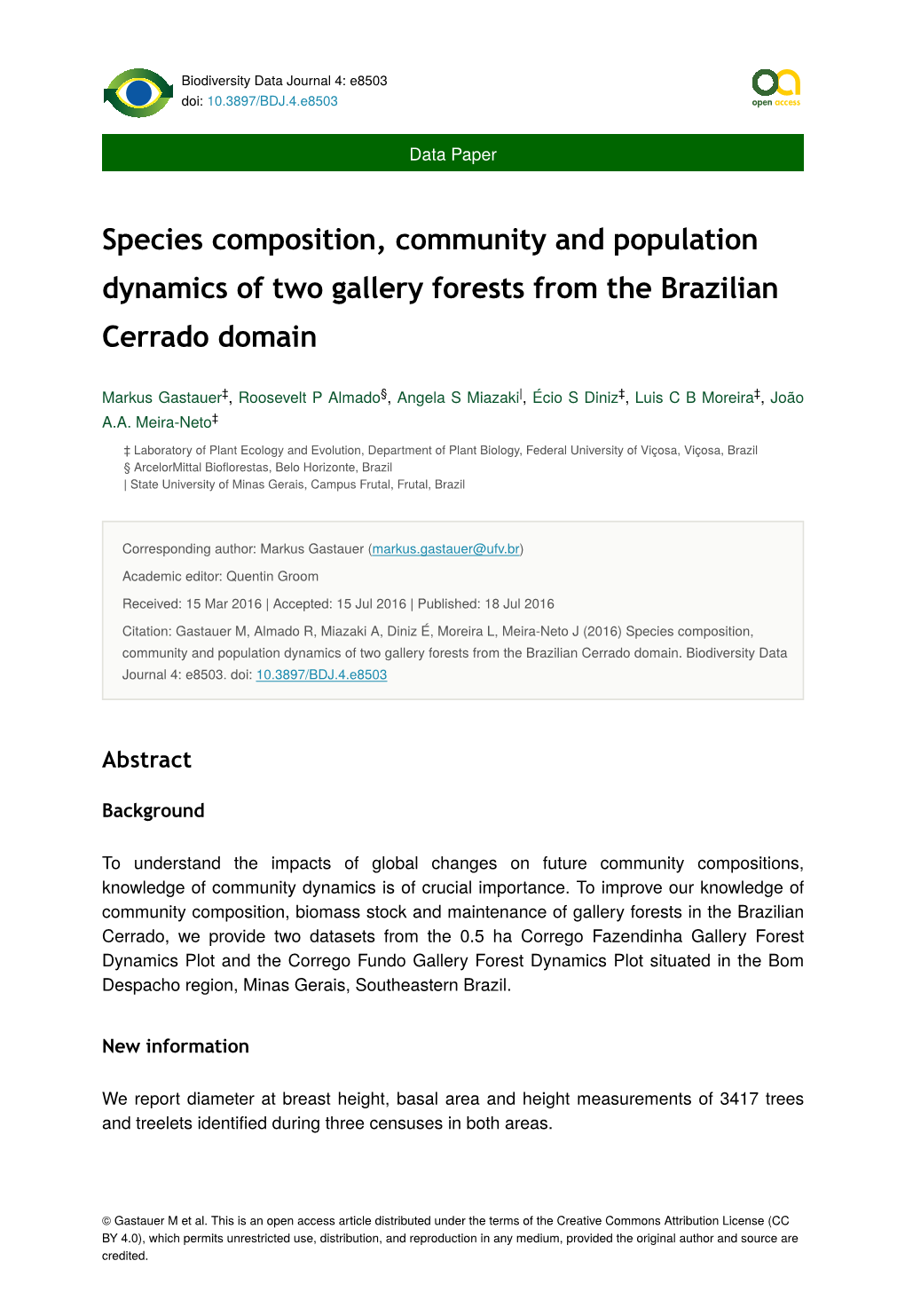 Species Composition, Community and Population Dynamics of Two Gallery Forests from the Brazilian Cerrado Domain