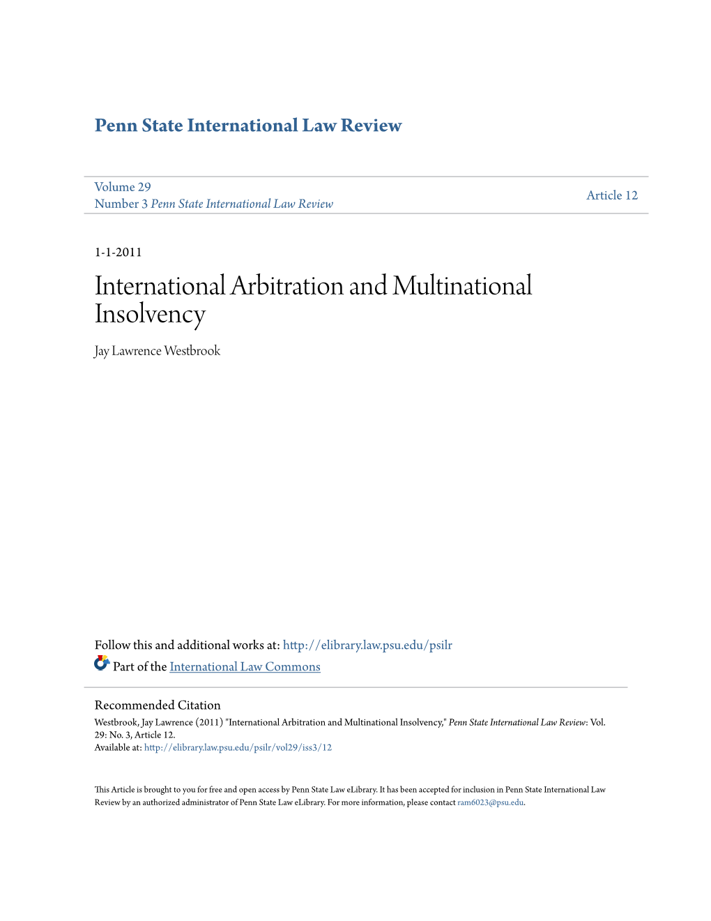 International Arbitration and Multinational Insolvency Jay Lawrence Westbrook