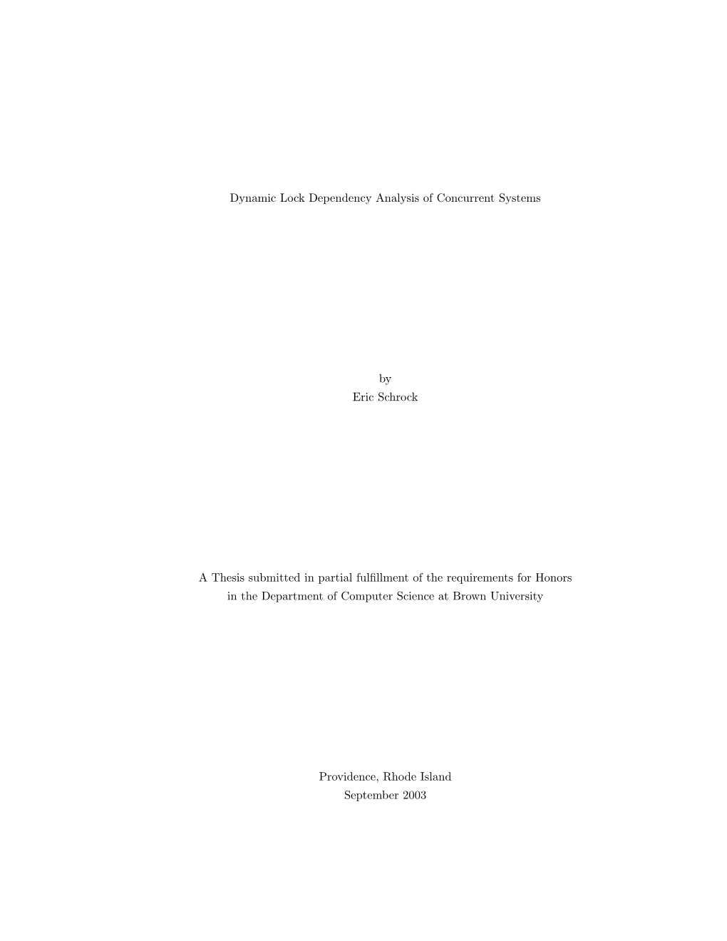 Dynamic Lock Dependency Analysis of Concurrent Systems by Eric