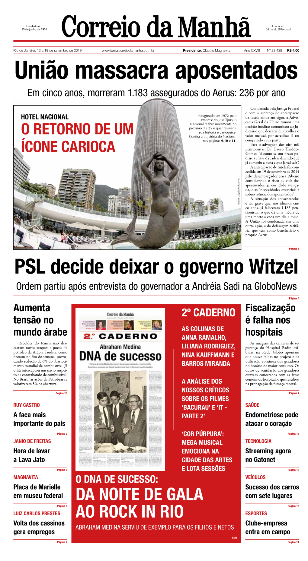 PSL Decide Deixar O Governo Witzel Ordem Partiu Após Entrevista Do Governador a Andréia Sadi Na Globonews