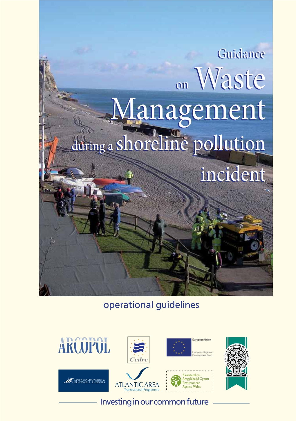 Guidance on Waste Management During a Shoreline Pollution Incident