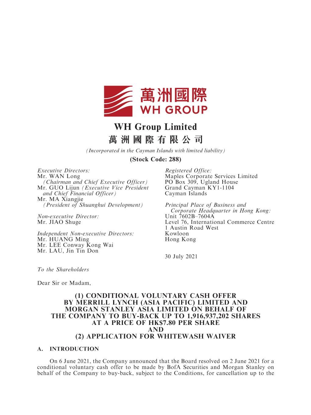 WH Group Limited 萬洲國際有限公司 (Incorporated in the Cayman Islands with Limited Liability) (Stock Code: 288)