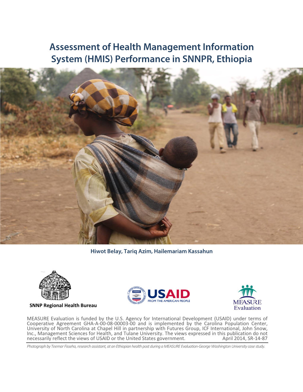 Zonal Health Management Information System (HMIS) Performance Assessment in SNNPR