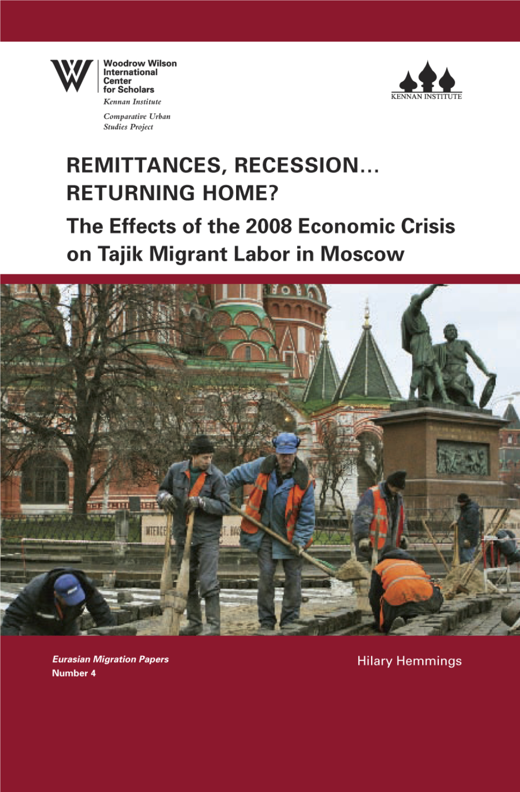 The Effects of the 2008 Economic Crisis on Tajik Migrant Labor in Moscow