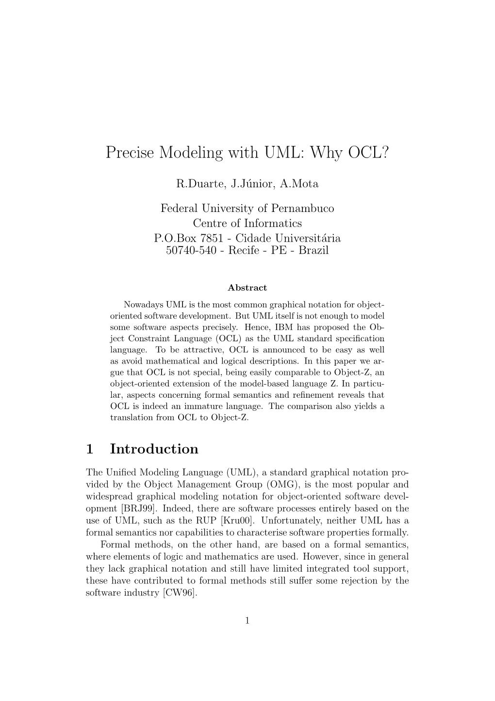 Precise Modeling with UML: Why OCL?