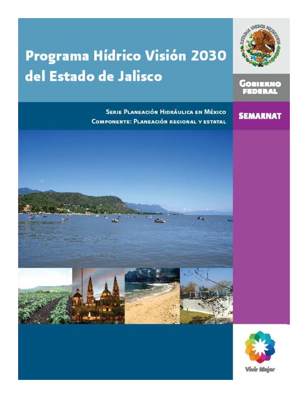 Programa Hídrico Visión Bitos Nacional, Regional Y Local