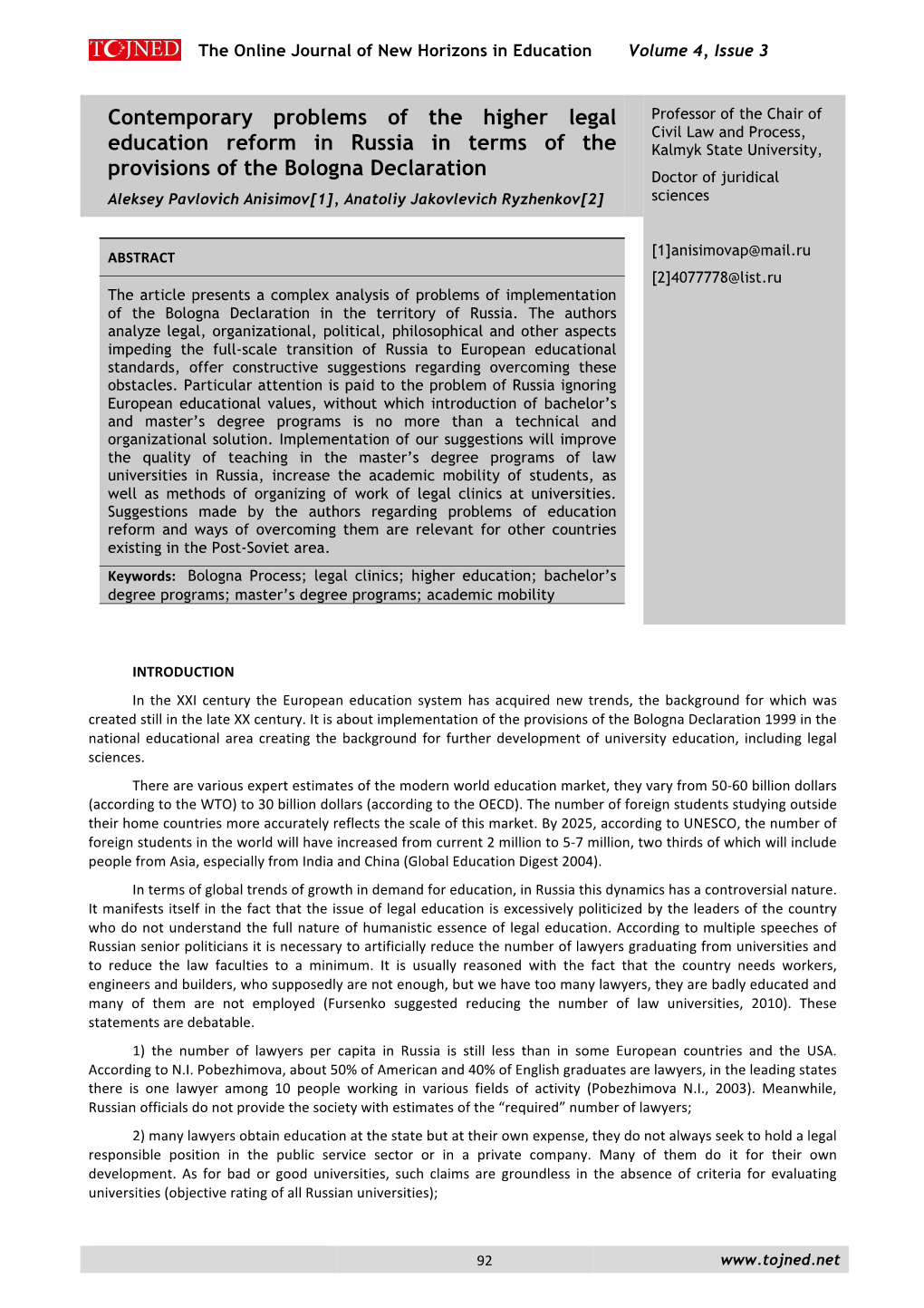 Contemporary Problems of the Higher Legal Education Reform in Russia in Terms of the Provisions of the Bologna Declaration