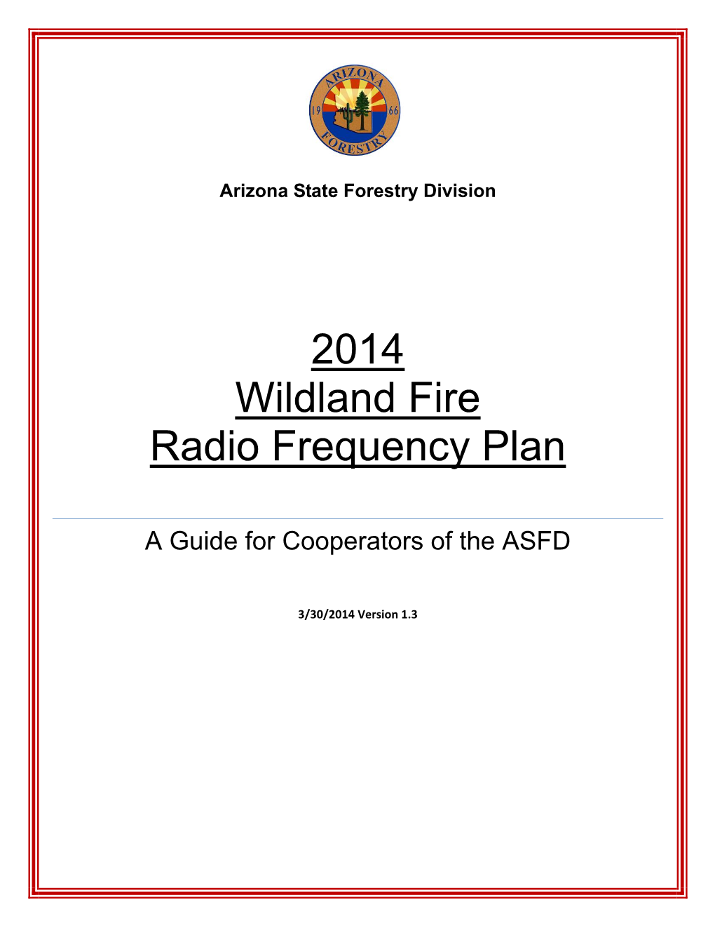 2014 ASFD Wildland Radio Frequencies