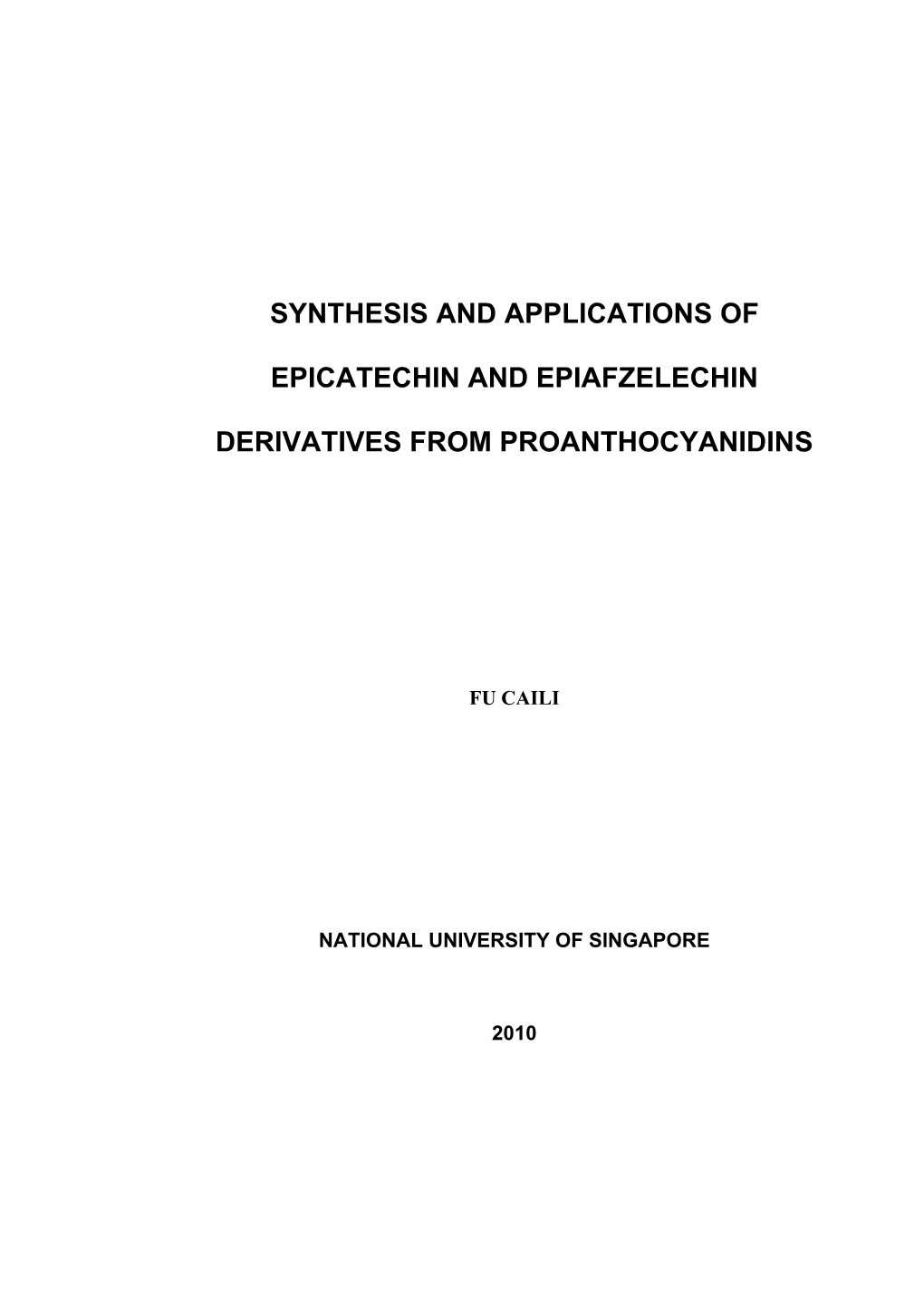 Synthesis and Applications of Epicatechin And