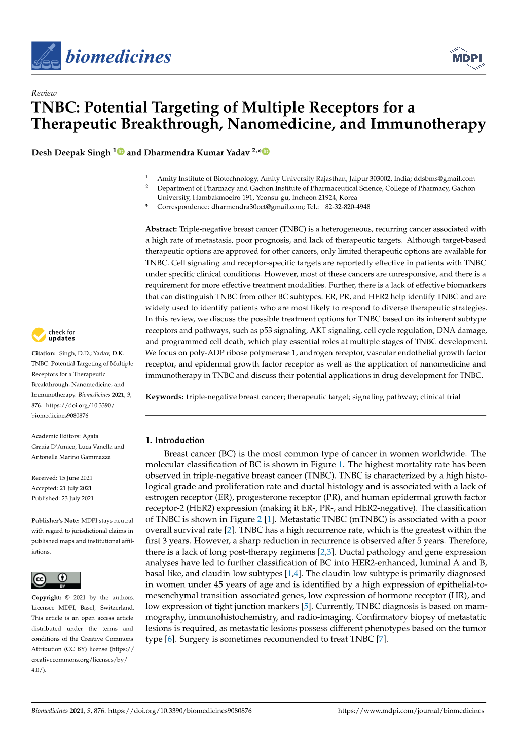 TNBC: Potential Targeting of Multiple Receptors for a Therapeutic Breakthrough, Nanomedicine, and Immunotherapy