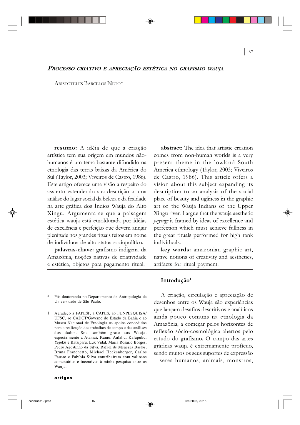 Processo Criativo E Apreciação Estética No Grafismo Wauja