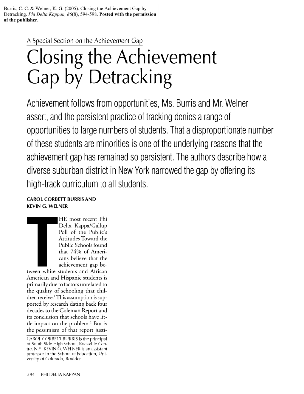 Closing the Achievement Gap by Detracking