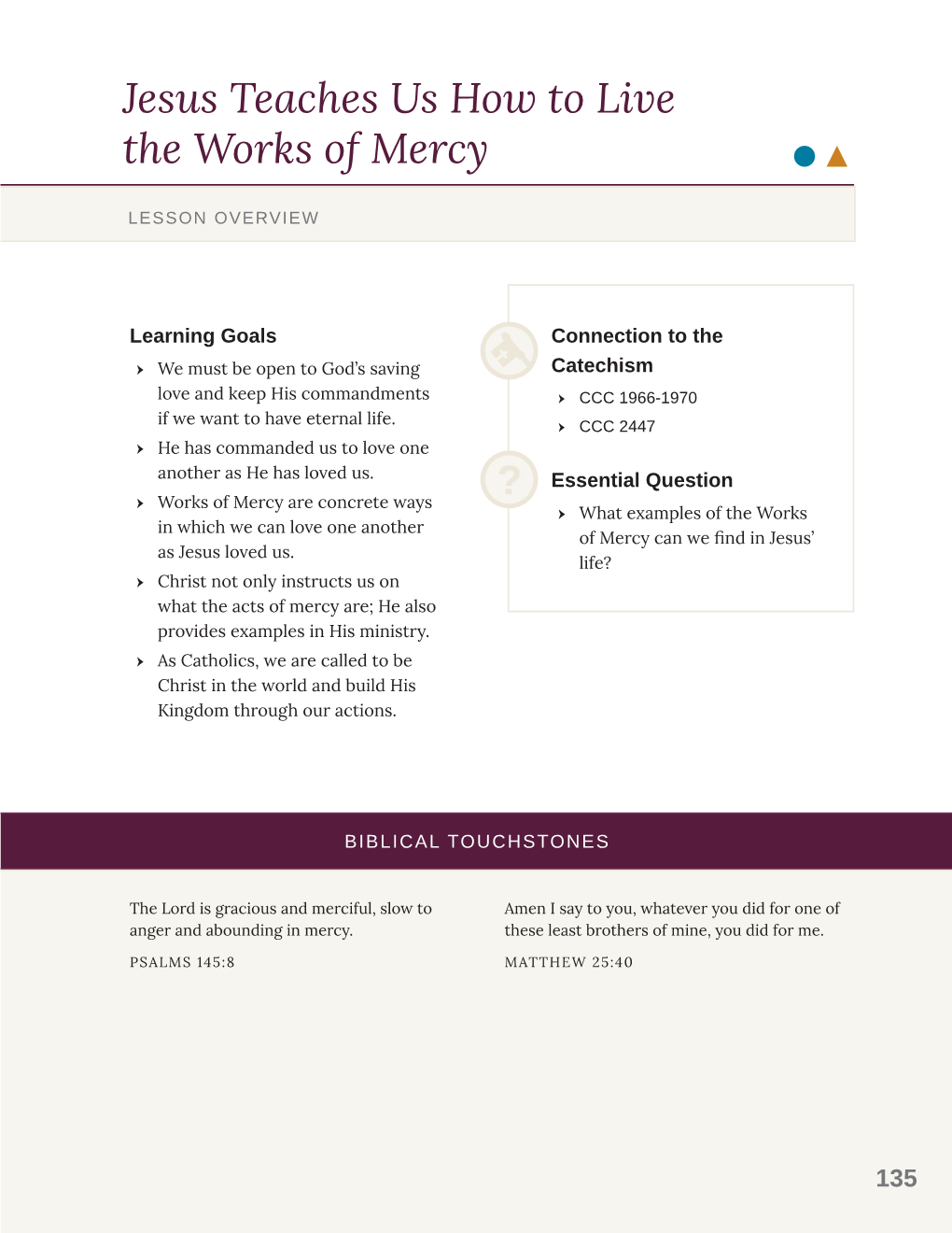 Jesus Teaches Us How to Live the Works of Mercy