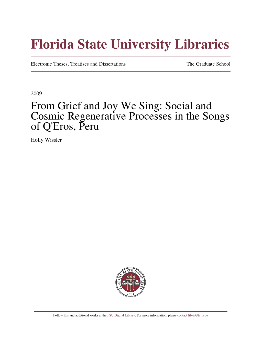 From Grief and Joy We Sing: Social and Cosmic Regenerative Processes in the Songs of Q'eros, Peru Holly Wissler