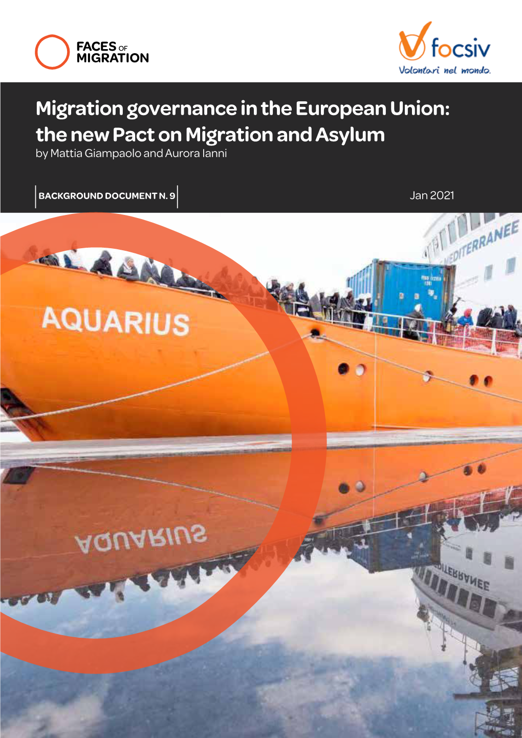 The New Pact on Migration and Asylum by Mattia Giampaolo and Aurora Ianni