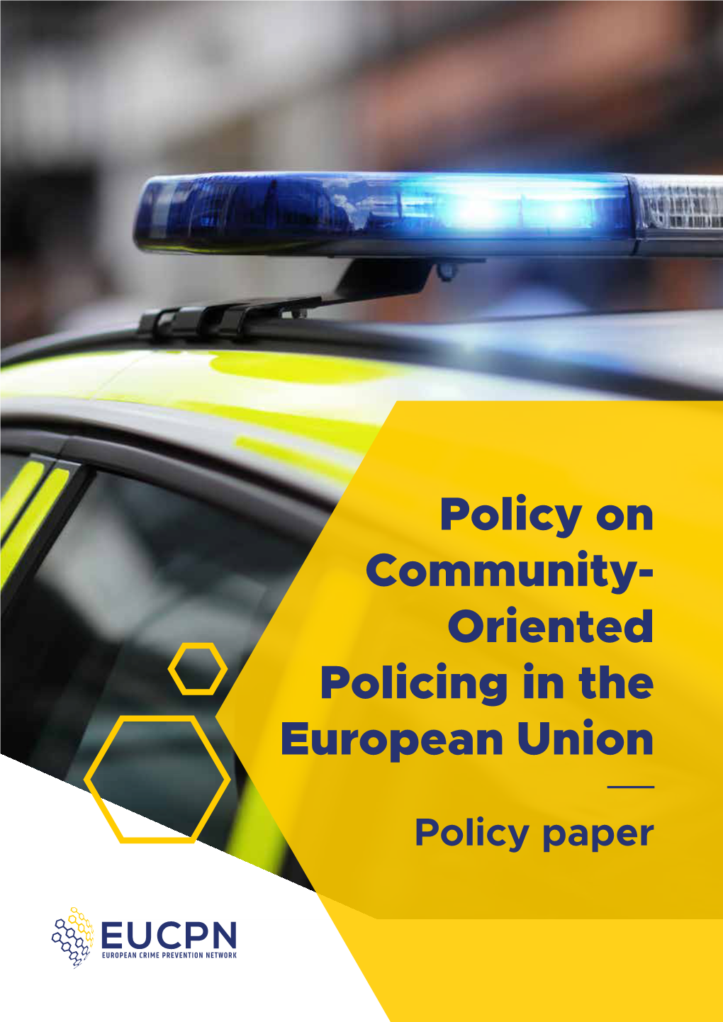 Policy Paper on Community- Oriented Policing in the European Union