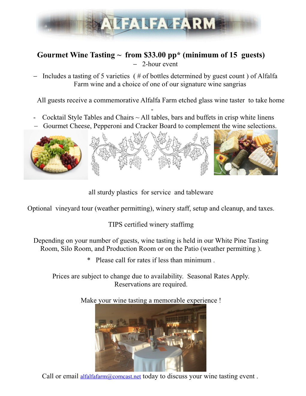 Gourmet Wine Tasting from $33.00 Pp* (Minimum of 15 Guests)