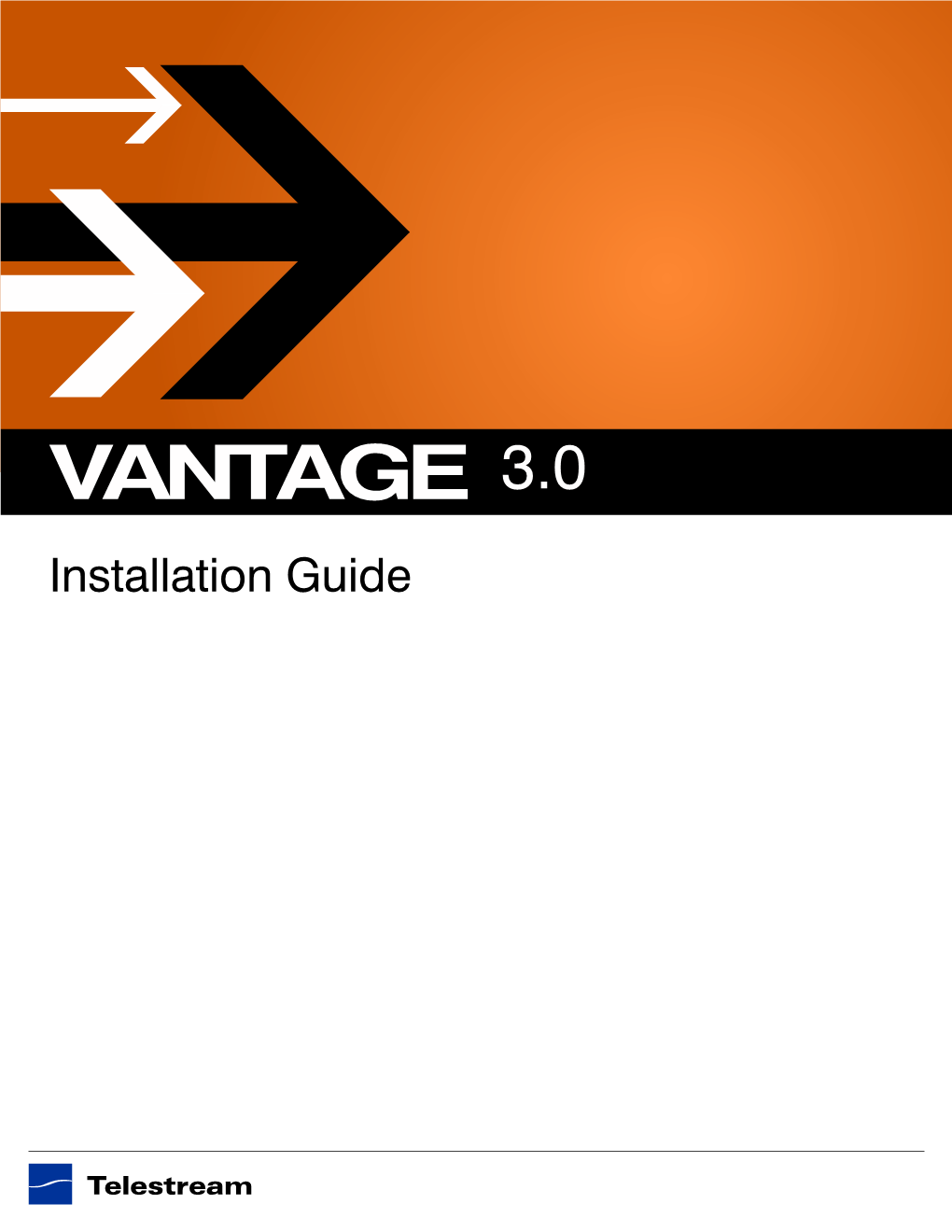 Vantage Version 3.0 Installation Guide