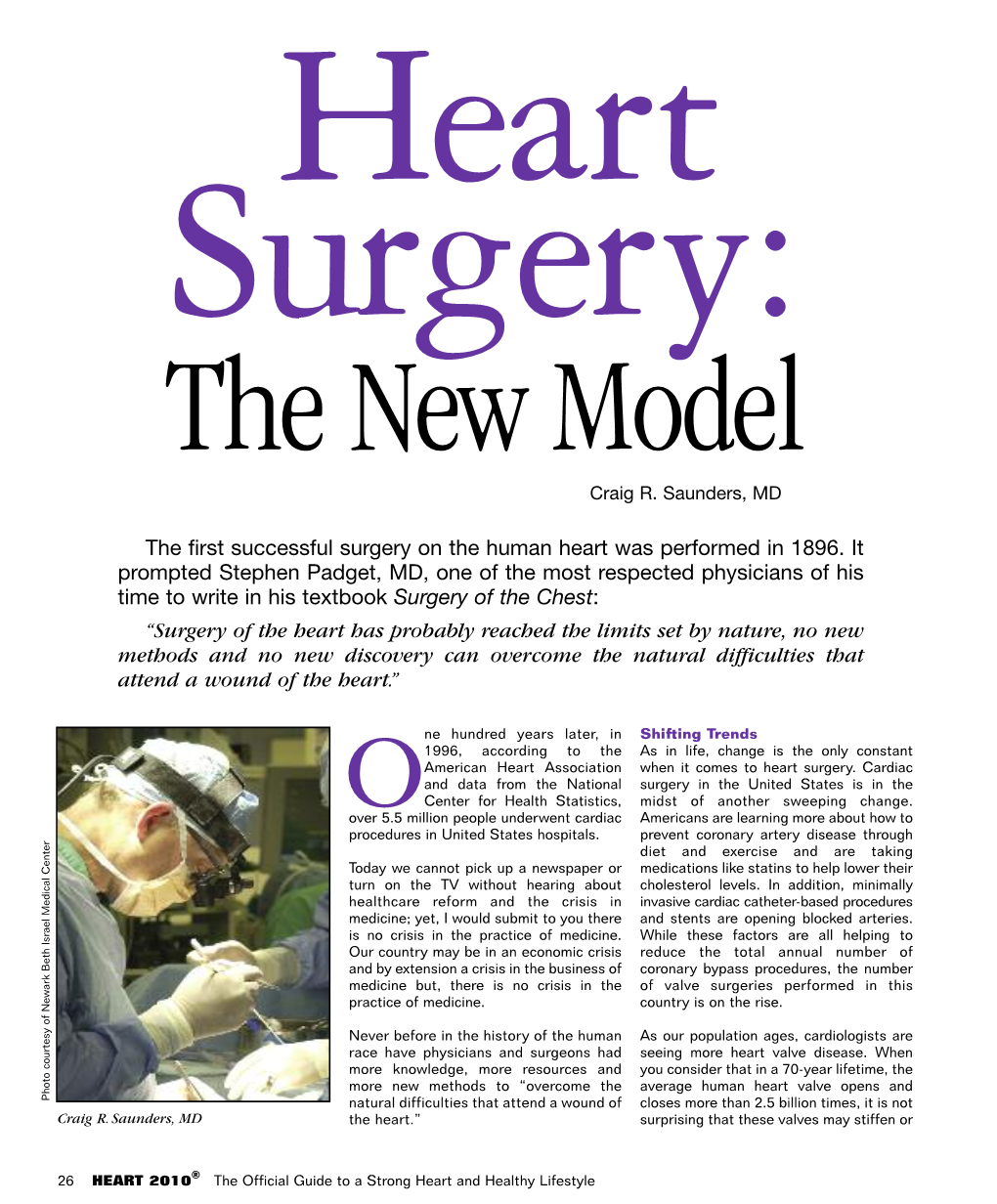 Heart Surgery: the New Model
