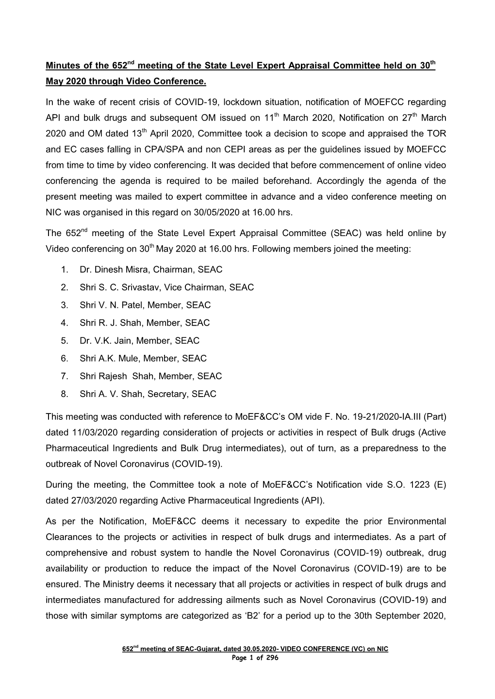 Minutes of the 652Nd Meeting of the State Level Expert Appraisal Committee Held on 30Th May 2020 Through Video Conference