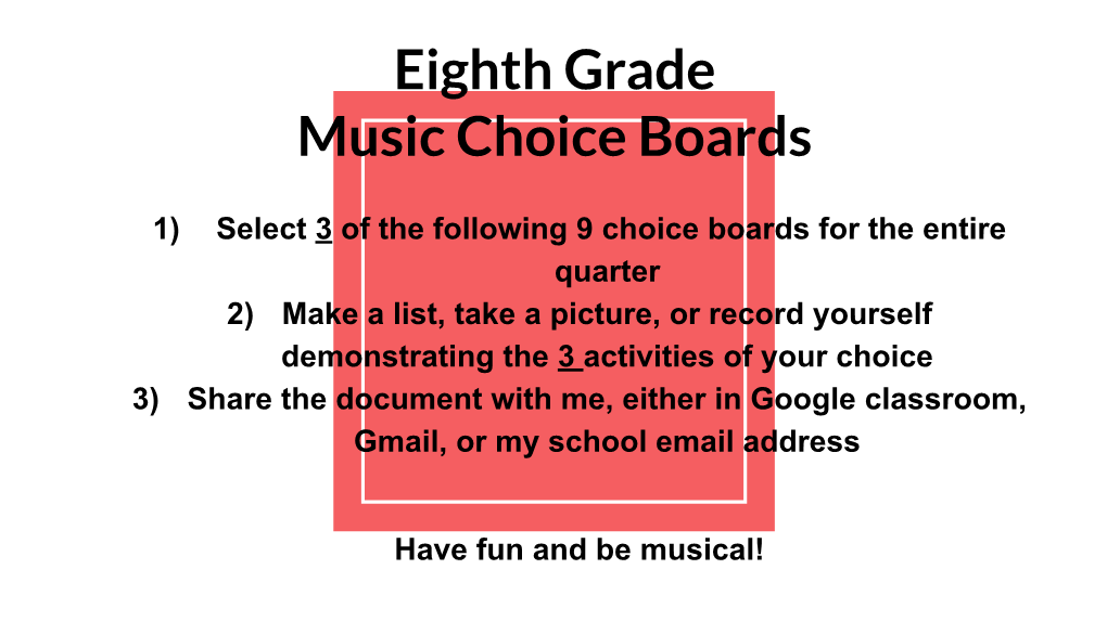 Eighth Grade Music Choice Boards